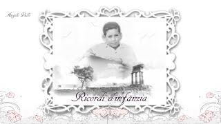 Angelo Vullo, Ricordi Dinfanzia Memories Of Childhood