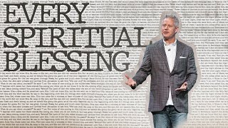 Every Spiritual Blessing | The Perfect Life (Part 3) | Pastor Mark Boer