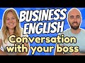 Business English At Work Talking To Your Boss Part 2 American And British English Business English At Work Talking To Your Boss Part 2 American And British English