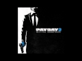 Payday 2 Official Soundtrack - #07 Tick Tock