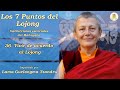 Los Siete Puntos del Lojong - (36) Vivir de acuerdo con el Lojong - Lama Tsondru