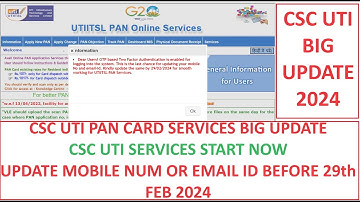 CSC UTI PAN SERVICES BIG UPDATE 2024 | CSC UTI ID 2024 #csc #cscvle #cscupdate #cscin #cscnews #uti