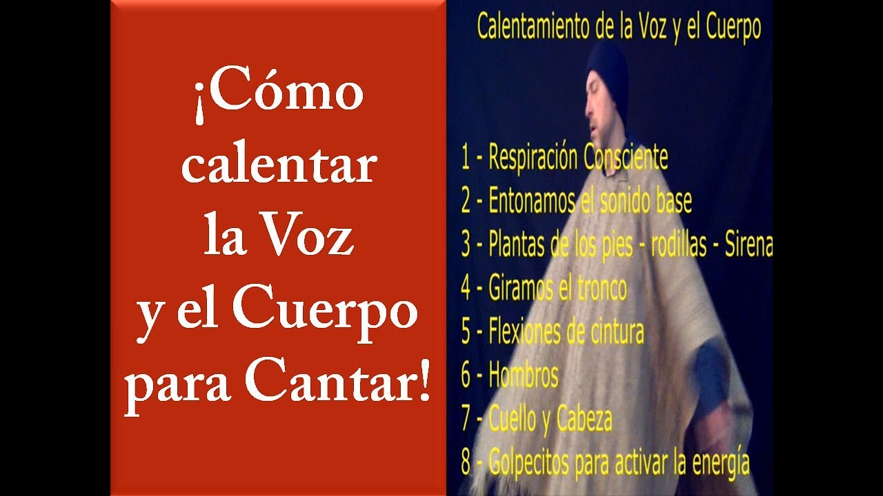 🗣 Cómo CALENTAR la VOZ y el cuerpo para cantar - How to warm up the