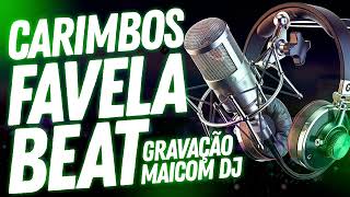 CARIMBOS  E VINHETAS PARA OS DJS DO CANAL FAVELA BEAT - MAICOM DJ ( MASTERIZADO )