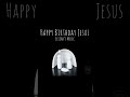 Elijah’s Music- Happy Birthday Jesus