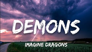 Imagine Dragons - Demons (Lyrics)