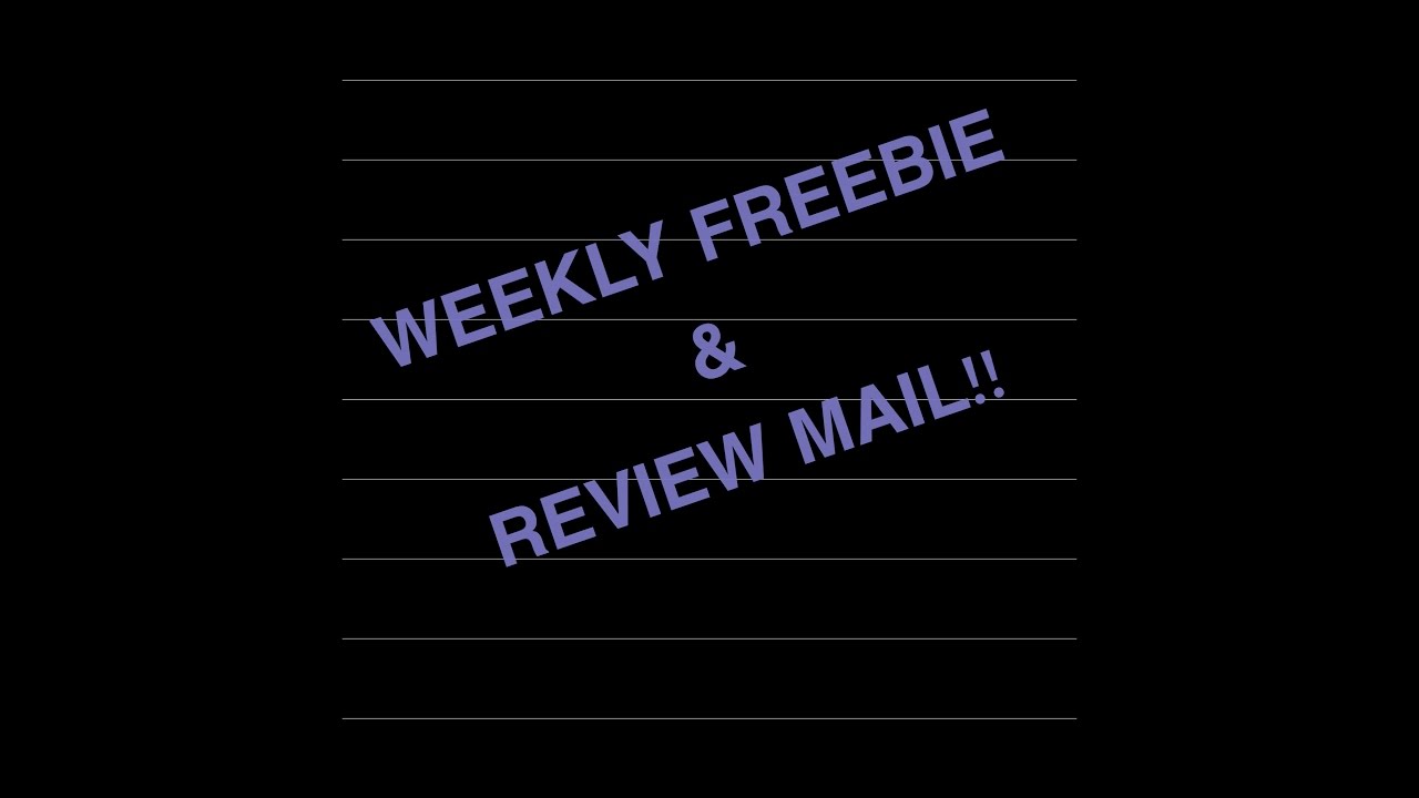 Weekly Review & Freebie Mail...