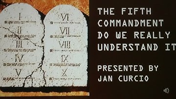 THE FIFTH COMMANDMENT - DO WE REALLY UNDERSTAND IT