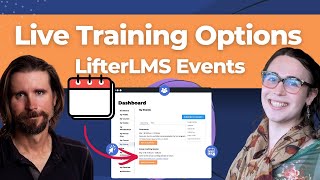 New Add-on! Host Live In Person or Online Events with LifterLMS