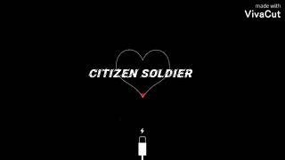 Citizen Soldier - 15 Minutes Of Fame