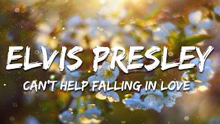 Download lagu Elvis Presley - Can't Help Falling In Love (Lyrics)