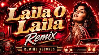 Laila O Laila (Retro Remix) | Qurbani | Club Remix | Rewind Records