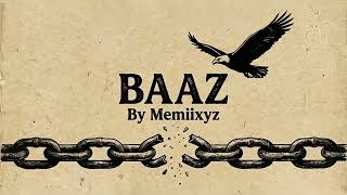 Baaz  Memiixyz     Emotional Rap Song  Desi Hip Hop  Sad Hindi Urdu Rap Song