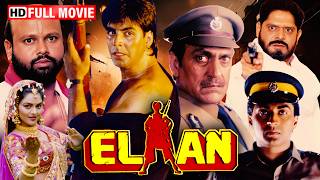 90s की जबरदस्त Action Film | Elaan (1994) Full Movie | Akshay Kumar