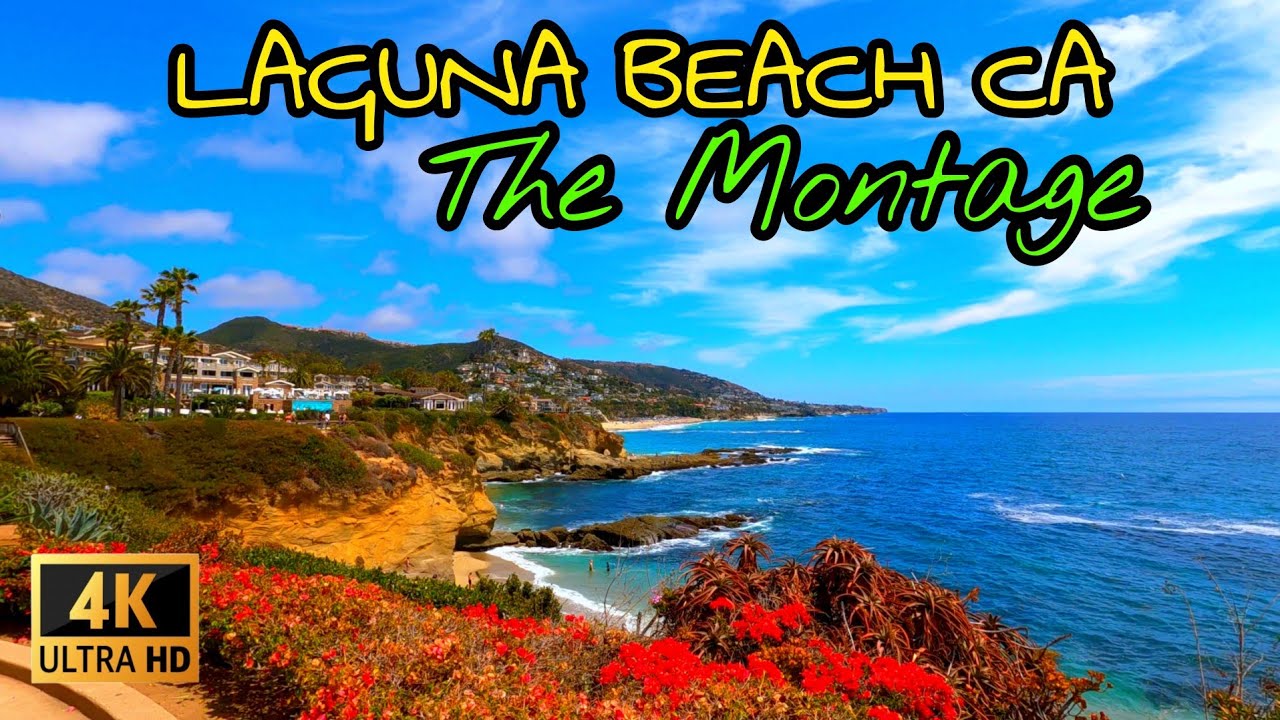 Laguna Beach Ca at The Montage Hotel 2021