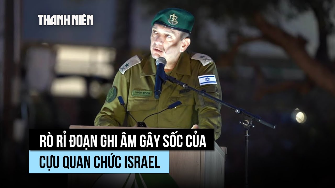 Tướng Israel: Mỗi mạng người Israel phải đổi 50 mạng người Gaza