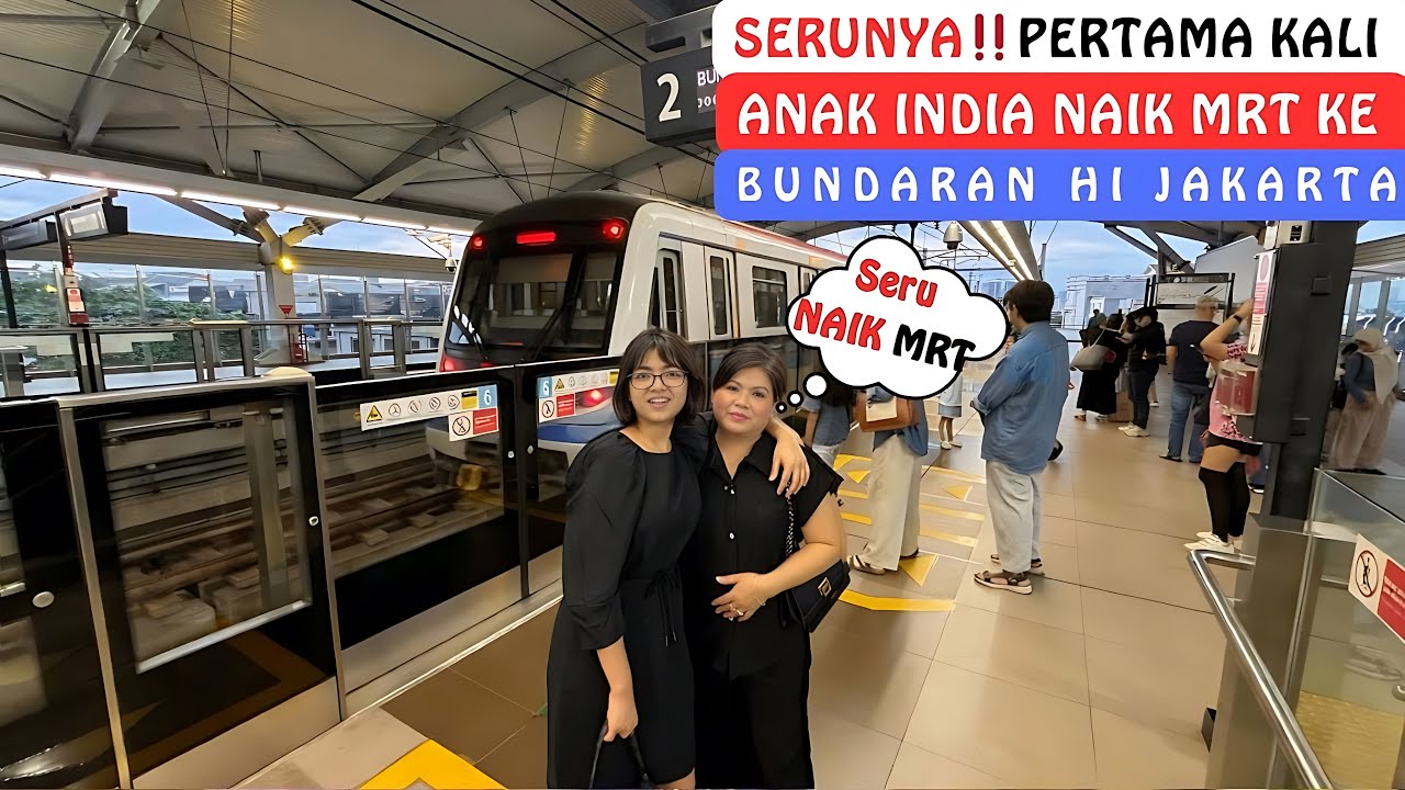 Serunya‼️Pertama Kali Anak India Naik MRT Ke Bundaran Hi Jakarta🇮🇩