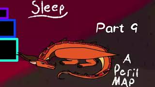 Sleep, a Peril MAP - MAP call CLOSED