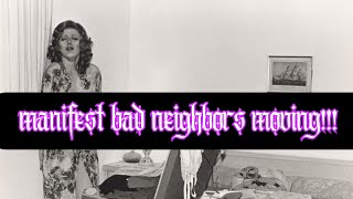bad neighbors move, powerful removal affirmations rampage & subliminal to make them leave