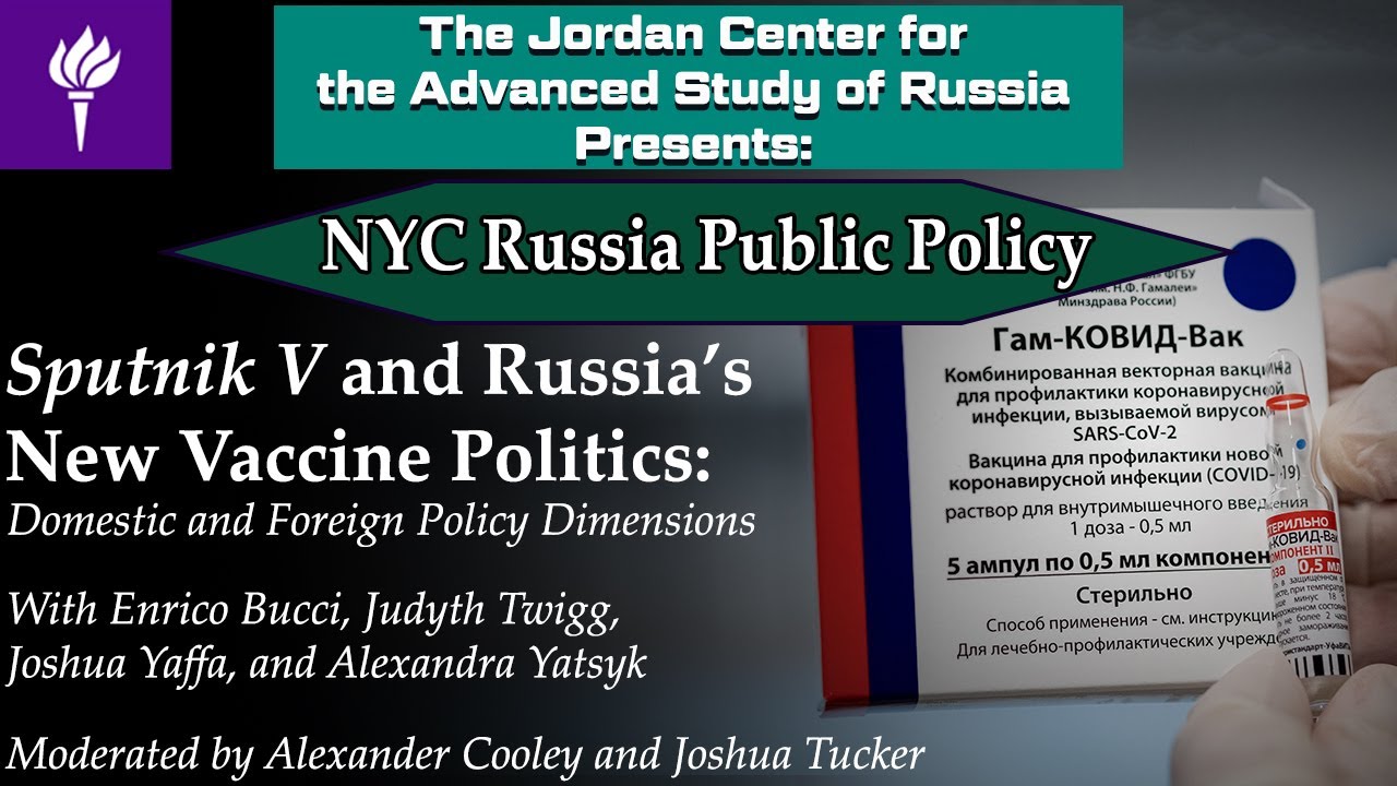 Sputnik V and Russia’s New Vaccine Politics: Domestic and Foreign Policy Dimensions
