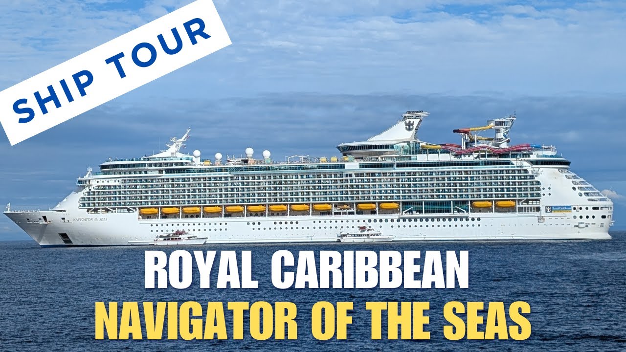 Royal Caribbean's Navigator Of The Seas Ship Tour - YouTube