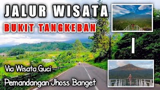 Jalur Wisata Bukit Tangkeban Pemalang Via Wisata Guci Tegal