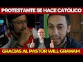 Pastor will graham ayuda a que protestante abrace la fe catlica