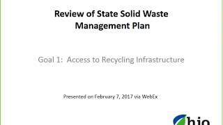 Review of State Solid Waste Management Plan - Goal 1: Access to Recycling Opportunities Overview