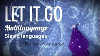 Disneys Frozen Let It Go - Slavic Mix Wsubs.