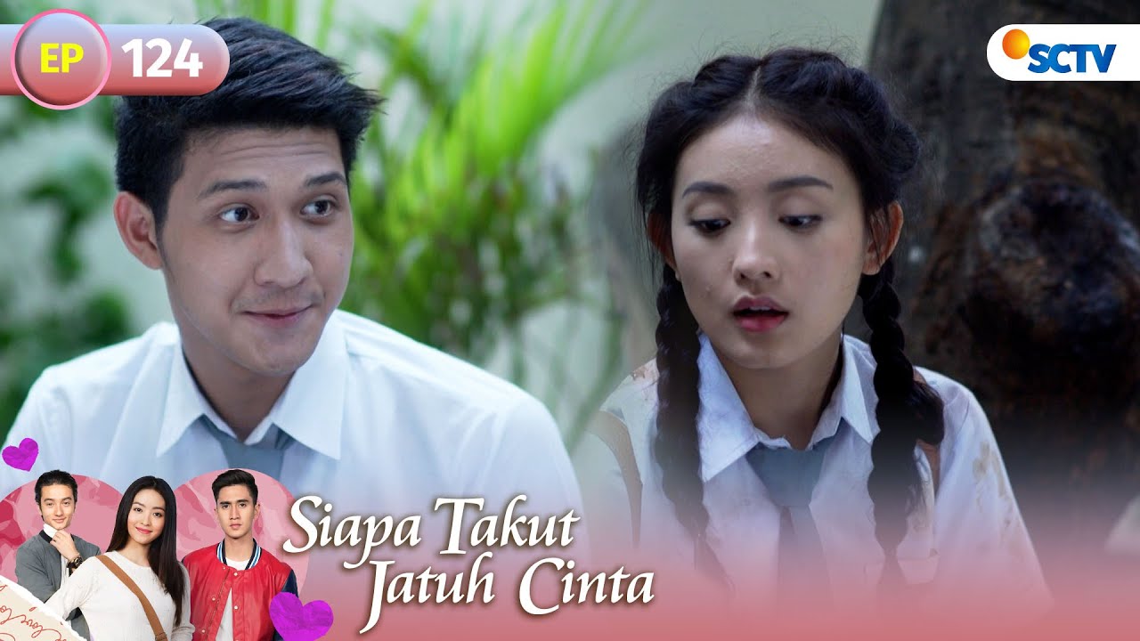 FULL Siapa Takut Jatuh Cinta  - Episode 124