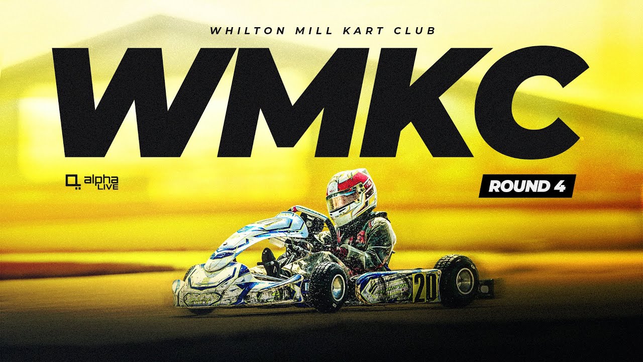 WHILTON MILL KART CLUB | ROUND 4 | LIVE