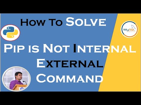How to solve pip is not recognized as an internal or external command #pip_error