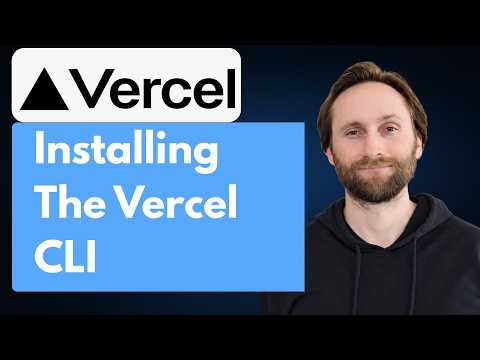 Installing the Vercel CLI [2026 Guide]