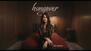 【10 Hours】Ella Langley - girl who drank wine ‎