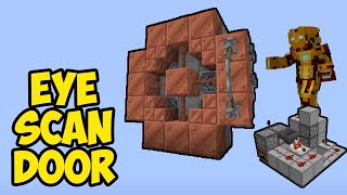 MINECRAFT DOOR WITH EYE SCANNER (EASY) (NO MODS)