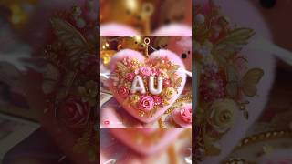 A U Romantic Couples Name Love Letters Status, Au Love Letters Status Video,