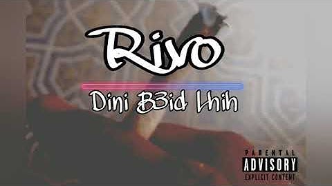 RIVO - DINI B3ID [AUDIO]  ديني بعيد