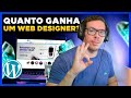 QUANTO GANHA UM WEB DESIGNER? Ainda vale a pena ser Web Designer?