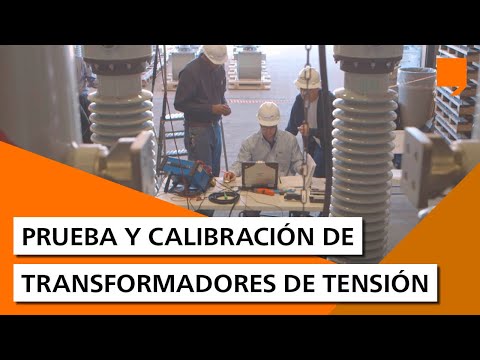 Prueba y calibración de transformadores de tensión