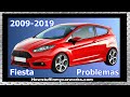 Problemas que tienen los Autos Ford Fiesta Modelos 2009 al 2019