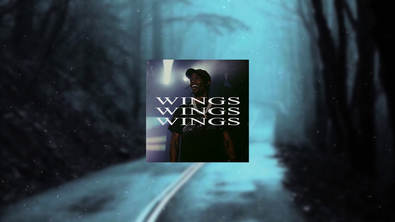 FREE || 'Wings' Travis Scott Type Beat 2018