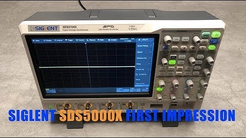 Siglent SDS5000X oscilloscope first impressions