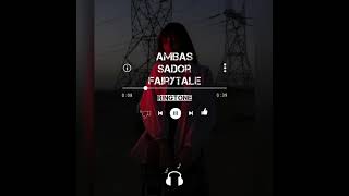 Ambas Sador Fairytale |Random Ringtone screenshot 5