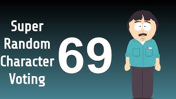 Super Random Character Voting 69