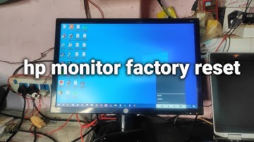 Hp Monitor Factory Reset | Reset Hp Monitor To Factory Settings | Hp Monitor Reset