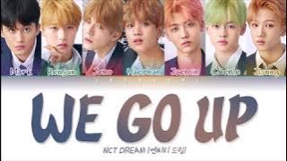 NCT DREAM (엔시티드림) - WE GO UP (Color Coded Lyrics Eng/Rom/Han/가사)