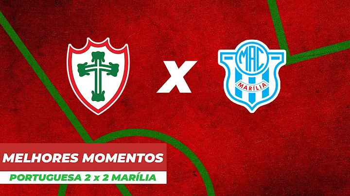 CP | Gols e Melhores Momentos do jogo PORTUGUESA 2 x 2 MARÍLIA - 24/09/2022 || LUSA TV