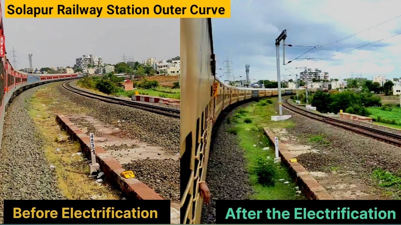 SOLAPUR Railway Station Outer Curve Before and After the Electrification