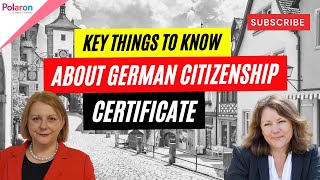 KEY Things to Know About German Citizenship Certificate