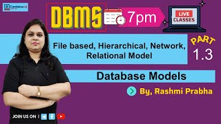 L-1.3 Database Models in DBMS | File based, Hierarchical, Network, Relational Model
